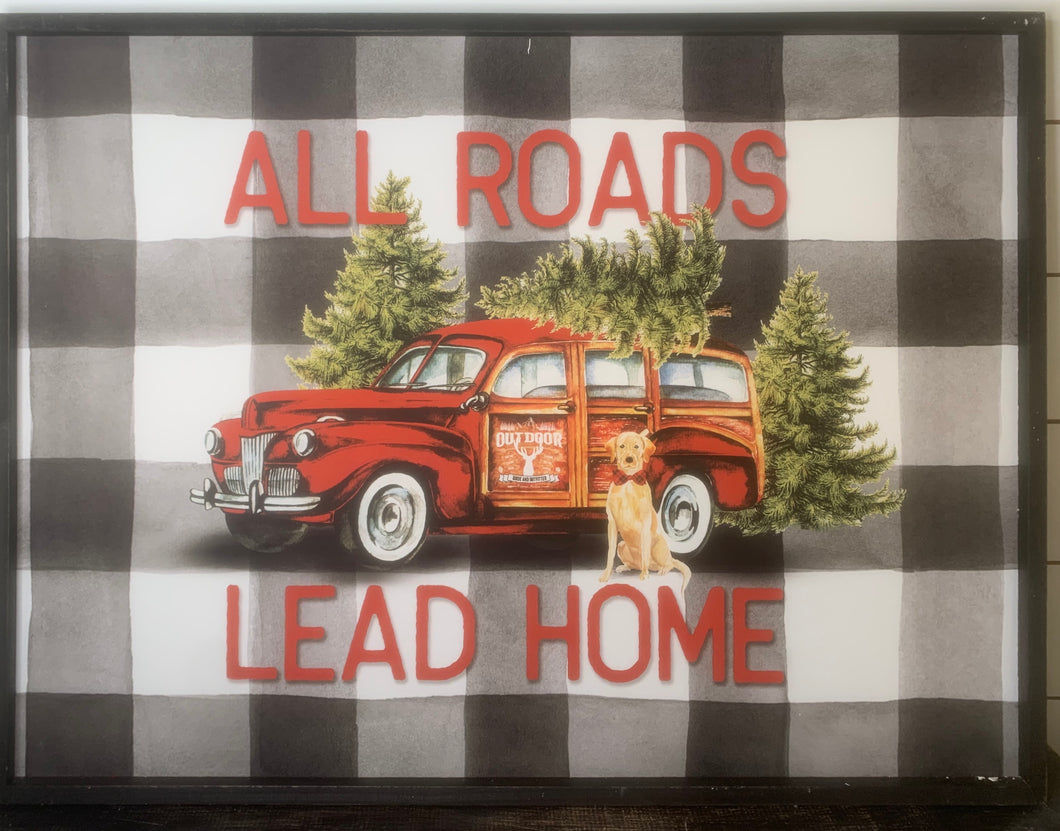 All Roads Lead Home Sign